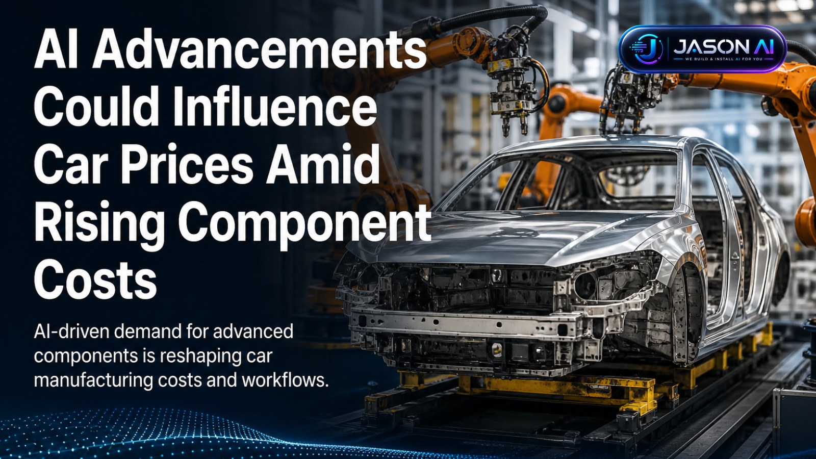 AI Advancements Could Influence Car Prices Amid Rising Component Costs
